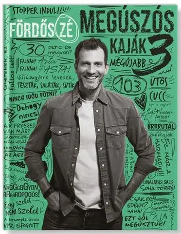 Osobnosti varia Megúszós kaják 3. - Zé Fördős