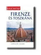 Geografia - ostatné Firenze és Toszkána - Caroline Koubé