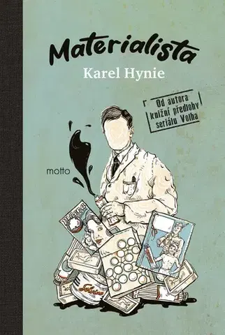 Česká beletria Materialista - Karel Hynie