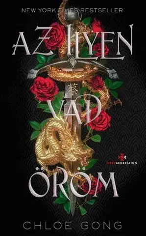 Sci-fi a fantasy Az ilyen vad öröm - Éldekorált - Chloe Gong,Horváth M. Zsanett