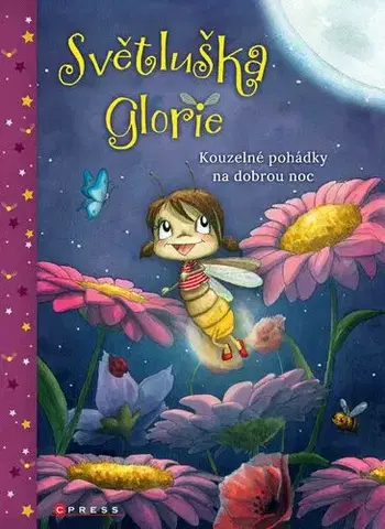 Rozprávky Světluška Glorie - Susanne Weber
