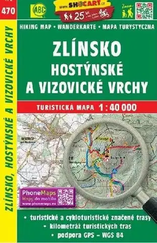 Turistika, skaly Zlínsko, Hostýnské a Vizovické vrchy - TM 470 - 1:40 000