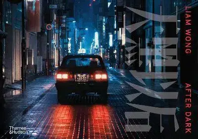 Fotografia Liam Wong: After Dark - Liam Wong