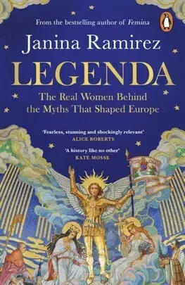 Stredovek Legenda - Janina Ramirezová