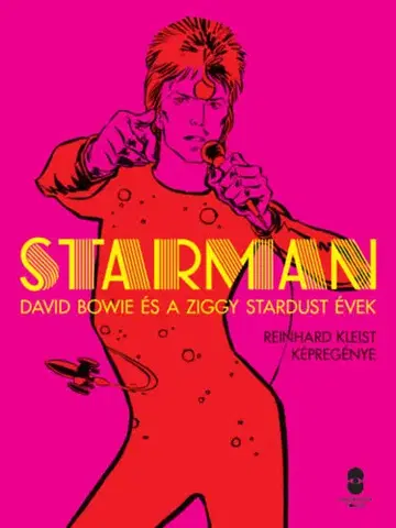 Komiksy Starman - David Bowie,Reinhard Kleist