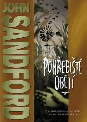 Detektívky, trilery, horory Pohřebiště obětí - John Sandford