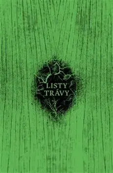 Svetová poézia Listy trávy - Walt Whitman