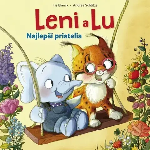 Leporelá, krabičky, puzzle knihy Leni a Lu: Najlepší priatelia - Andrea Schütze,Iris Blanck,Radka Smržová