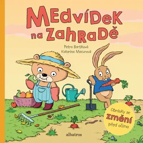 Leporelá, krabičky, puzzle knihy Medvídek na zahradě - Petra Bartíková,Katarína Macurová