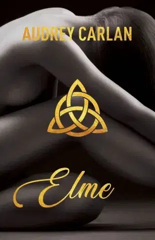 Erotická beletria Elme - Audrey Carlan
