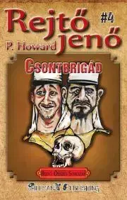 Svetová beletria Csontbrigád - Jenő Rejtő