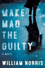 Sci-fi a fantasy Make Mad the Guilty - Norris William