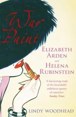 Skutočné príbehy War Paint - Elizabeth Arden and Helena Rubinstein