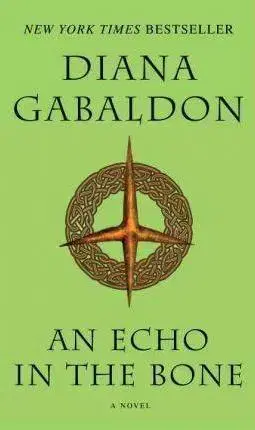 Cudzojazyčná literatúra An Echo In The Bone - Diana Gabaldon