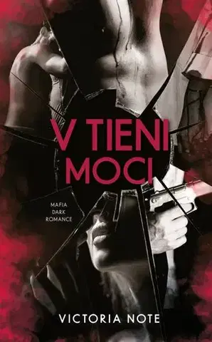 Romantická beletria V tieni moci - Victoria Note