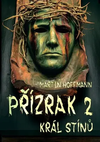 Detektívky, trilery, horory Přízrak 2 - Martina Hoffmannová