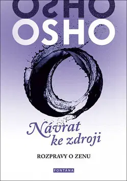 Duchovný rozvoj Návrat ke zdroji - OSHO