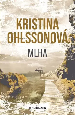 Detektívky, trilery, horory Mlha - Kristina Ohlsson