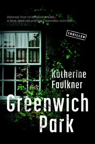 Detektívky, trilery, horory Greenwich Park (CZ) - Katherine Faulkner