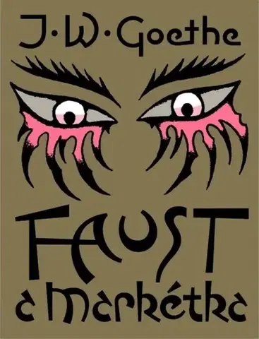 Svetová beletria Faust a Markétka - Johann Wolfgang Goethe