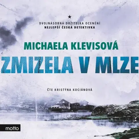Detektívky, trilery, horory Nakladatelství MOTTO Zmizela v mlze