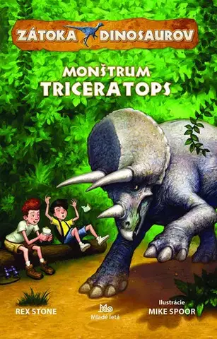 Dobrodružstvo, napätie, western Monštrum Triceratops - Rex Stone