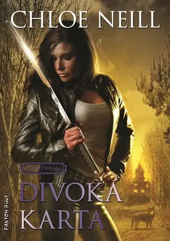 Sci-fi a fantasy Divoká karta - Chloe Neill