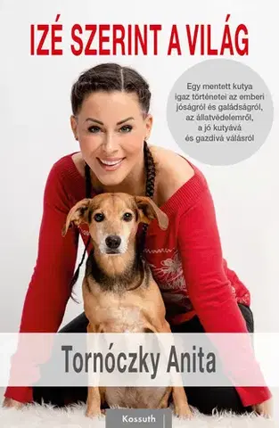 Psy, kynológia Izé szerint a világ - Anita Tornóczky