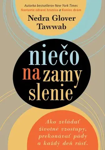 Rozvoj osobnosti Niečo na zamyslenie - Nedra Glover Tawwab