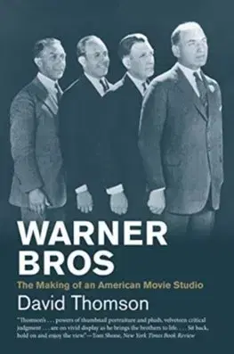 Film - encyklopédie, ročenky Warner Bros: The Making of an American Movie Studio - David Thomson