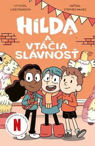 Rozprávky Hilda a vtáčia slávnosť - Stephen Davies a Luke Pearson