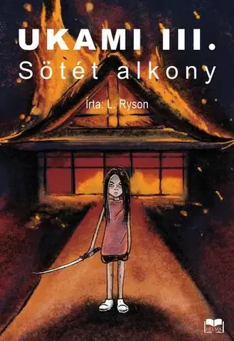 Sci-fi a fantasy Ukami III. – Sötét alkony - L. Ryson