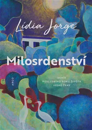 Svetová beletria Milosrdenství - Lídia Jorge