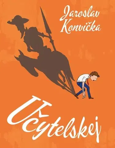 Humor a satira Učytelskej - Jaroslav Konvička