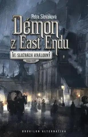 Sci-fi a fantasy Démon z East Endu - Petra Slováková