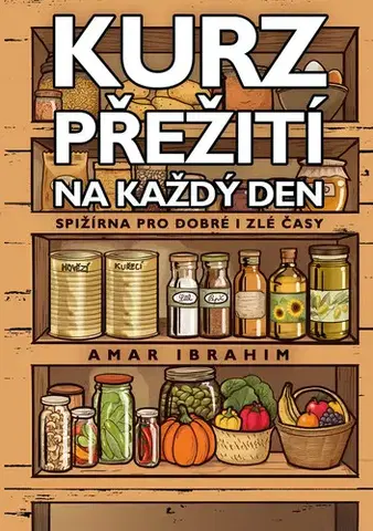 Hobby - ostatné Kurz přežití na každý den - Amar Ibrahim