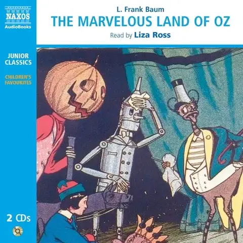 Svetová beletria Naxos Audiobooks The Marvelous Land of Oz (EN)