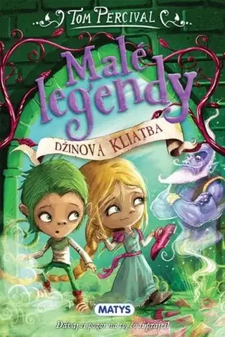 Dobrodružstvo, napätie, western Malé legendy – Džinova kliatba - Tom Percival