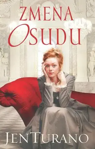 Kresťanstvo Zmena osudu - Jen Turanová