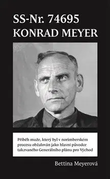 Druhá svetová vojna SS-Nr. 74695 Konrad Meyer - Bettina Meyerová