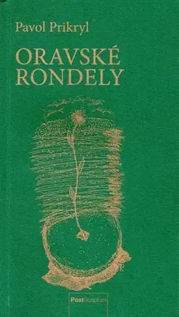 Slovenská poézia Oravské rondely - Pavol Prikryl
