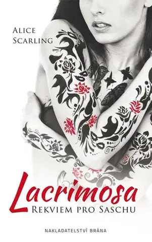 Beletria - ostatné Lacrimosa - Rekviem pro Saschu - Alice Scarling
