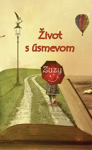 Slovenská beletria Život s úsmevom - Zuzy