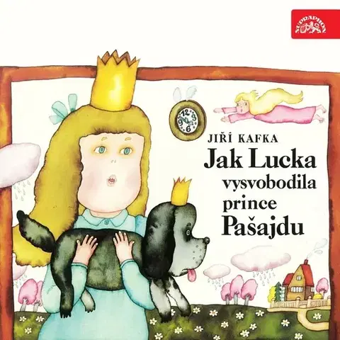 Pre deti a mládež SUPRAPHON a.s. Jak Lucka vysvobodila prince Pašajdu