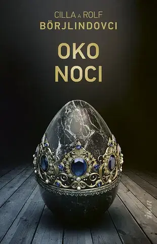 Detektívky, trilery, horory Oko noci - Cilla Börjlind a Rolf Börjlind