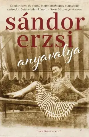 Svetová beletria Anyavalya - Erzsi Sándor
