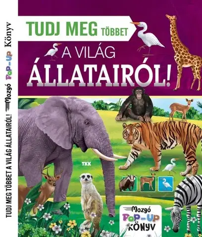 3D, magnetické, priestorové knihy Tudj meg többet a világ állatairól!