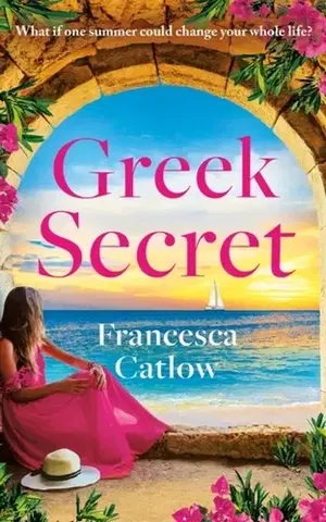 Romantická beletria Greek Secret - Francesca Catlow