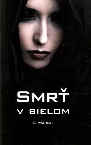 Romantická beletria Smrť v bielom - Evelyn Marsh