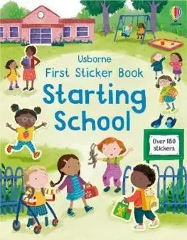 Nalepovačky, vystrihovačky, skladačky First Sticker Book Starting School - Holly Bathie,Joanne Partis